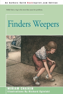 Finders Weepers by Miriam Chaikin