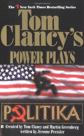 Politika by Martin Greenberg, Jerome Preisler, Tom Clancy