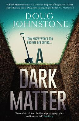 A Dark Matter by Doug Johnstone