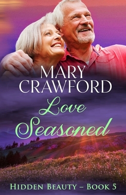 Love Seasoned by Mary Crawford