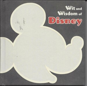 Wit and Wisdom of Disney by Emily Osborn