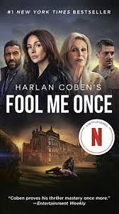 Fool Me Once by Harlan Coben