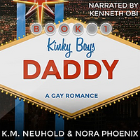 Daddy by Nora Phoenix, K.M. Neuhold