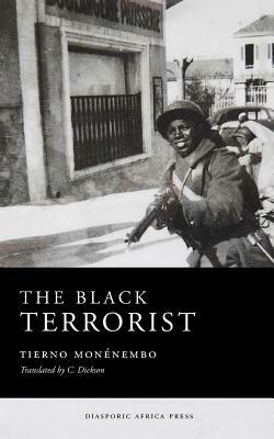 The Black Terrorist by Tierno Monénembo