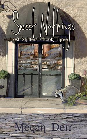 Sweet Nothings by Megan Derr