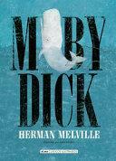 Moby Dick by Herman Melville