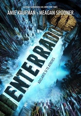 Enterrado by Amie Kaufman, Meagan Spooner