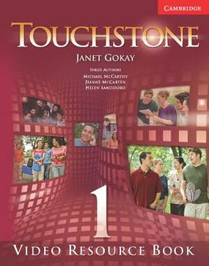 Touchstone 1 Video Resource Book by Janet Gokay