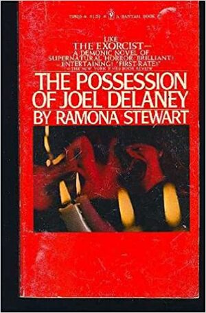 The Possession of Joel Delaney by Ramona Stewart