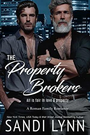 The Property Brokers by Sandi Lynn