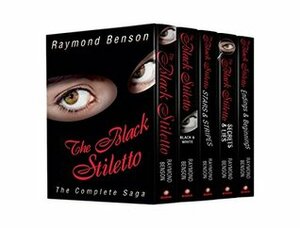 The Black Stiletto: The Complete Saga (The Black Stiletto Series, Books 1-5) by Raymond Benson