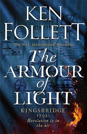 The Armour of Light by Ken Follett