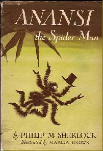 Anansi the Spider Man by Marcia Brown, Philip M. Sherlock