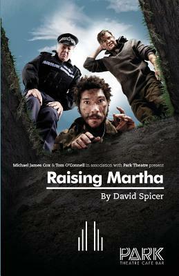 Raising Martha by David Spicer