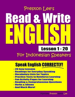 Preston Lee's Read & Write English Lesson 1 - 20 For Indonesian Speakers by Kevin Lee, Matthew Preston