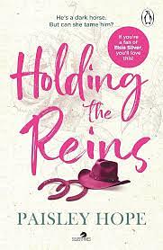 Holding the Reins by Paisley Hope