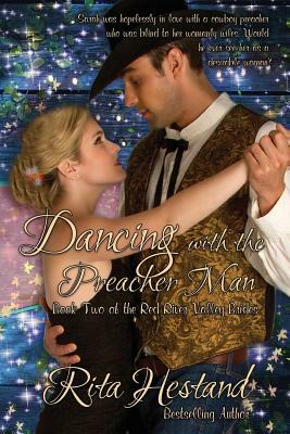 Dancing with the Preacher Man by Rita Hestand