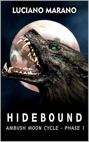 Hidebound by Luciano Marano