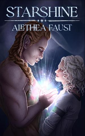 Starshine by Alethea Faust, Alethea Faust