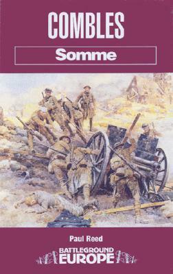 Combles: Somme by Paul Reed