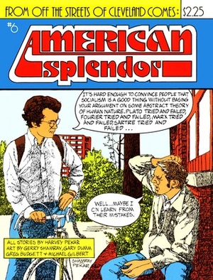 American Splendor, #6 by Michael T. Gilbert, Greg Budgett, Gerry Shamray, Gary Dumm, Harvey Pekar