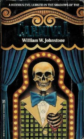 Carnival by William W. Johnstone