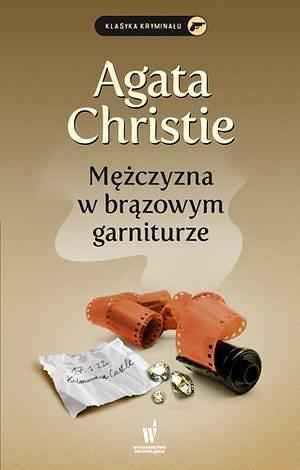 Mężczyzna w brązowym garniturze by Agatha Christie