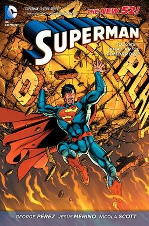 Superman, Volume 1: What Price Tomorrow? by George Pérez