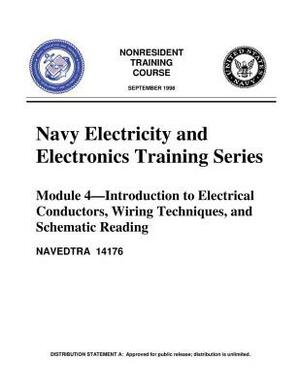 The Navy Electricity and Electronics Training Series: Module 04 Introduction To by United States Navy