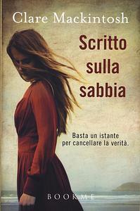 Scritto sulla sabbia by Clare Mackintosh