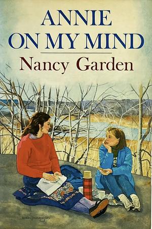 Annie on My Mind by Nancy Garden