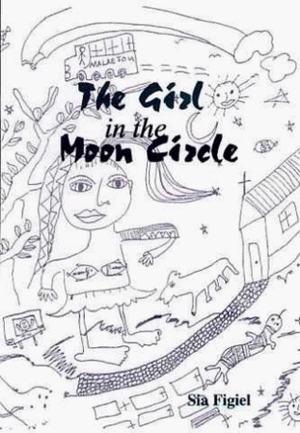The Girl in the Moon Circle by Sia Figiel