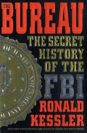 Úřad: tajné dějiny FBI by Ronald Kessler