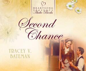 Second Chance by Tracy Bateman