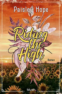 Riding the High by Paisley Hope