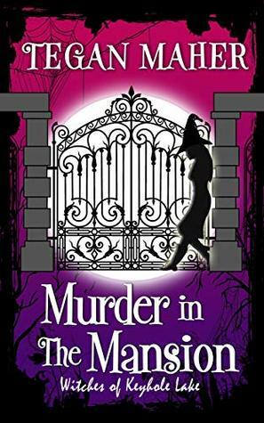 Murder in the Mansion by Tegan Maher