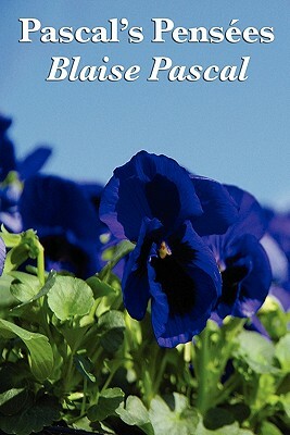 Pascal's Pensees by Blaise Pascal