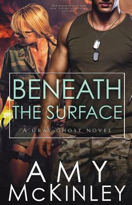 Beneath the Surface by Amy McKinley
