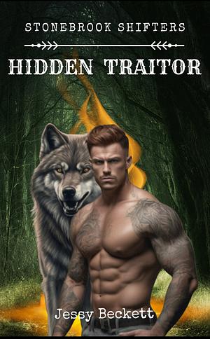 Stonebrook Shifters Hidden Traitor by Jessy Beckett