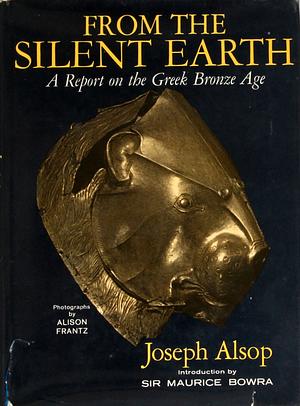 From the Silent Earth by Joseph Alsop