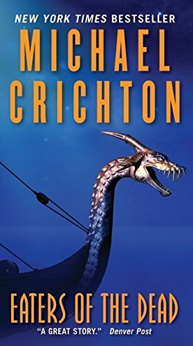 Eaters of the Dead by Michael Crichton