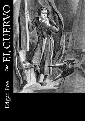 El Cuervo by Edgar Allan Poe