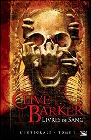 Livres de sang - Tome 1 by Clive Barker