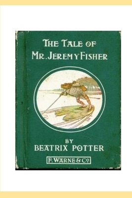 Tale of Mr. Jeremy Fisher by Beatrix Potter