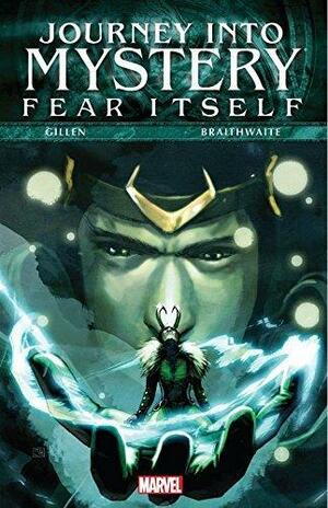 Fear Itself by Doug Braithwaite, Kieron Gillen