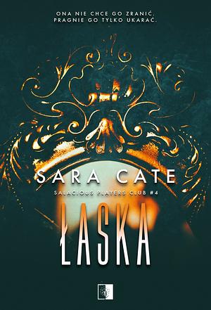 Łaska by Sara Cate