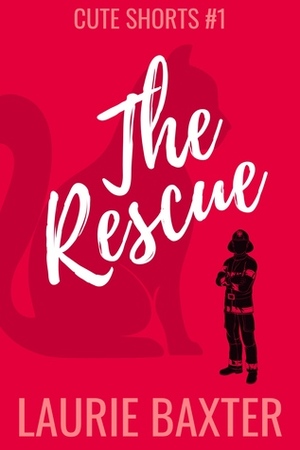 The Rescue by Laurie Baxter