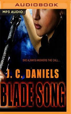 Blade Song by J.C. Daniels