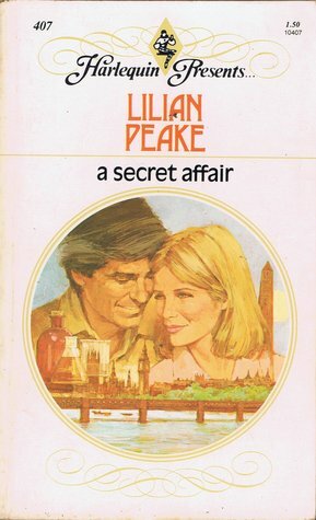 A Secret Affair by Lilian Peake