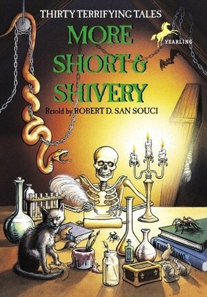 More Short & Shivery by Jacqueline Rogers, Katherine Coville, Robert D. San Souci